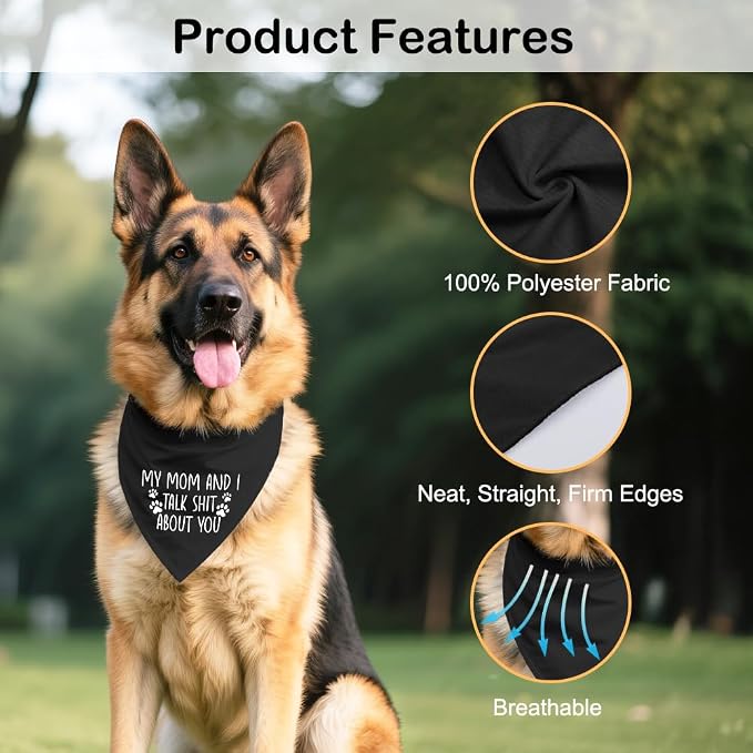 My Mom and I Talk About You Black Dog Bandana, Hilarious Sarcastic Pet Scarf - Image 3